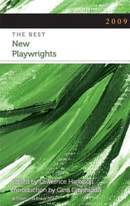 2009 - The Best New Playwrights Book Cover