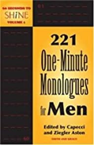 60 Seconds To Shine Volume I: 221 One-Minute Monologues for Men Book Cover