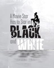 A Movie Star Has to Star in Black and White Book Cover