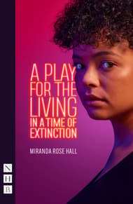 A Play for the Living in a Time of Extinction Book Cover