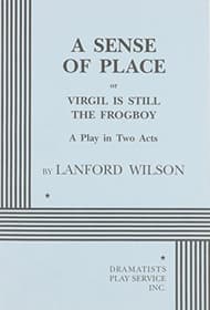 A Sense Of Place, Or, Virgil Is Still The Frogboy Book Cover
