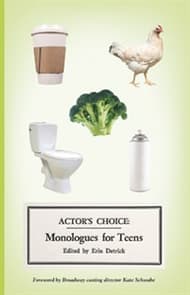 Actor's Choice: Monologues For Teens Book Cover