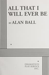 All That I Will Ever Be Book Cover