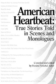 American Heartbeat: True Stories Told in Scenes and Monologues Book Cover