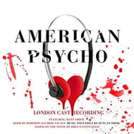 American Psycho Original London Cast Recording (Explicit Lyrics) Book Cover