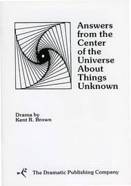 Answers From the Center of the Universe About Things Unknown Book Cover