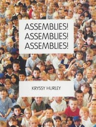 Assemblies! Assemblies! Assemblies! Book Cover