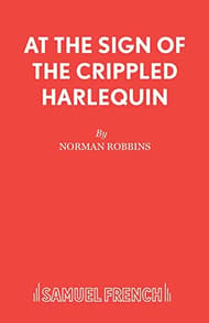 At The Sign Of "The Crippled Harlequin" Book Cover
