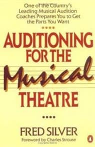 Auditioning for the Musical Theatre Book Cover