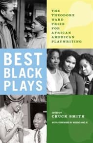 Best Black Plays: The Theodore Ward Prize for African American Playwriting Book Cover