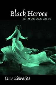 Black Heroes in Monologues Book Cover