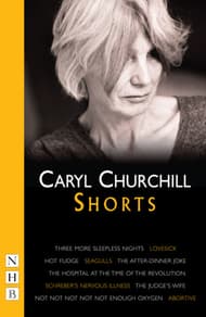 Caryl Churchill: Shorts Book Cover