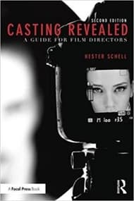 Casting Revealed: A Guide for Film Directors (2nd Edition) Book Cover