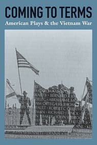 Coming to Terms: American Plays & the Vietnam War Book Cover