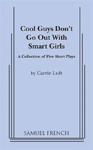 Cool Guys Don't Go Out With Smart Girls (And Other Revelations) Book Cover
