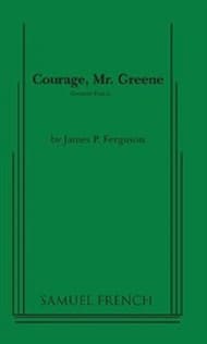 Courage Mr Greene Book Cover
