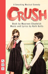 Crush: The Musical Book Cover