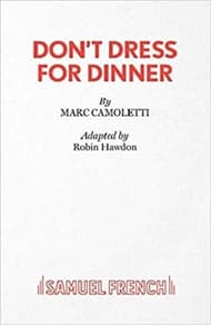 Don't Dress For Dinner Book Cover