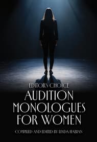 Editor's Choice: Audition Monologues for Women Book Cover