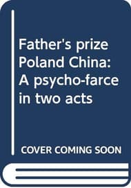 Father's Prize Poland China Book Cover