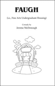 FAUGH (I.E., Fine Arts Undergraduate Housing) Book Cover