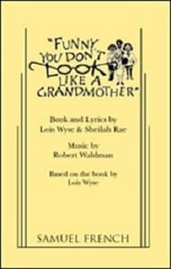 Funny, You Don't Look Like A Grandmother Book Cover