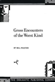 Gross Encounters Of The Worst Kind Book Cover