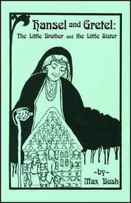 Hansel and Gretel: The Little Brother and the Little Sister Book Cover