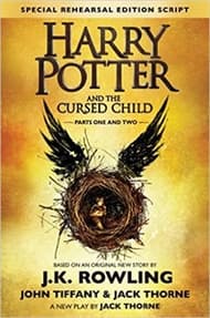 Harry Potter and the Cursed Child, Parts One and Two: The Official Playscript of the Original West End Production Book Cover