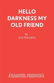 Hello Darkness My Old Friend Book Cover