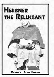 Heubner the Reluctant Book Cover