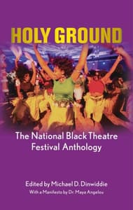 Holy Ground: The National Black Theatre Festival Anthology Book Cover