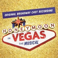 Honeymoon in Vegas (Original Broadway Cast Recording) Book Cover