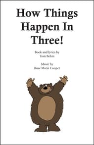 How Things Happen In Three! Book Cover