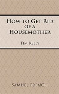 How To Get Rid Of A Housemother Book Cover