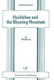 Hucklebee And The Rhyming Mountain Book Cover