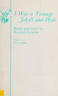 I Was A Teenage Jekyll And Hyde Book Cover