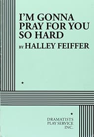 I'm Gonna Pray For You So Hard Book Cover