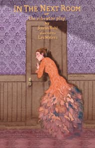 In the Next Room, or the Vibrator Play Book Cover