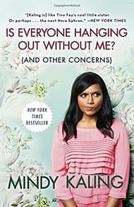Is Everyone Hanging Out Without Me? (and Other Concerns) Book Cover