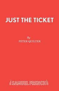 Just The Ticket! Book Cover
