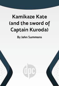Kamikaze Kate (and the sword of Captain Kuroda) Book Cover