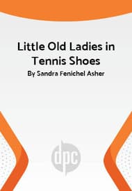 Little Old Ladies in Tennis Shoes Book Cover