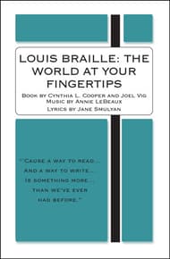 Louis Braille: The World at Your Fingertips Book Cover