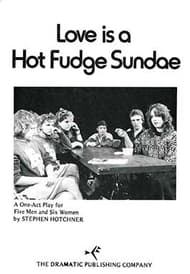 Love Is a Hot Fudge Sundae Book Cover