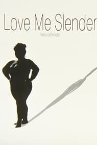 Love Me Slender Book Cover