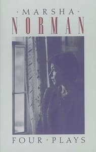 Marsha Norman: Four Plays Book Cover