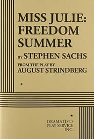 Miss Julie - Freedom Summer Book Cover