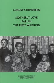 Motherly Love ; Pariah ; The First Warning Book Cover