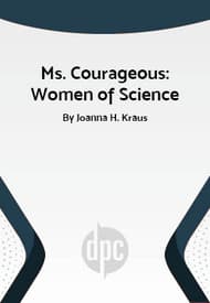 Ms. Courageous: Women of Science Book Cover